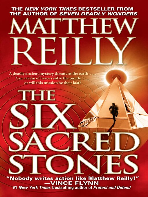 Title details for The Six Sacred Stones by Matthew Reilly - Wait list